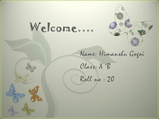 Welcome…. 
