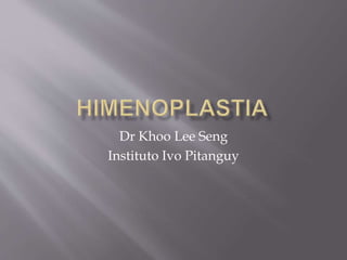 Dr Khoo Lee Seng
Instituto Ivo Pitanguy
 