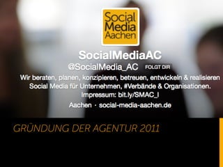 GRÜNDUNG DER AGENTUR 2011

 