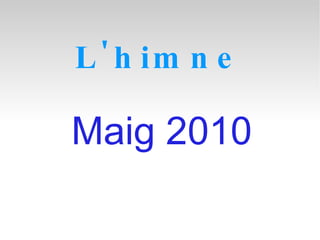 L'himne ,[object Object]