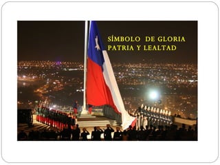 SÍMBOLO  DE GLORIA PATRIA Y LEALTAD 