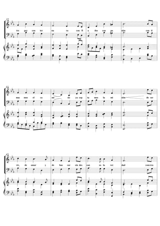 “
“
“
“
¬
L
==================================& bb
b ˆ««««
tre
œ»»»»
gay con
ˆ««««
ter
ˆ««««
˙««««
nu ra
ˆ««««
««««
««««ˆ
con
ˆ
fi
ˆ_««««
a
ˆ««««
dos con
œ»»»»
pa
nˆ«««« ˙»»»»
.
sión con
««««
««««ˆ
ti
ˆ
==================================? bb
b
œ»»»»
œ»»»» œ»»»» œ»»»» ˙»»»» œ»»»»
»»»» »»»»
œ œ ˆ«««« œ»»»»
œ»»»» nœ»»»»
˙»»»»
. »»»» »»»»
œ œ
ß
Í
==================================& bb
b »»»» »»»»
œ
ˆ««««
œ œ»»»»
ˆ««««
ˆ«««««««
ˆ ˆ«««««
ˆ ˆ«««««««
ˆ ˆ
ˆ«««««««
ˆ««««««««
ˆ ««««
««««
œ»»»»
ˆ ˆ
»»»» »»»»
»»»» »»»
œœ»»»» œ ˆ««««
œ œ œ»»»»
ˆ««««
œ»»»»
nˆ««««
œ»»»»
˙««««.
œ»»»»
œ»»»»
ˆˆ««««««
==================================? bb
b
œ»»»»»
œ œœ_»»»»»
œ»»»»
œ
œ__»»»»»
œ_ œœ_»»»»» œ
œ»»»»»»»
œœ»»»»»
»»»» »»»»
œ__œ__»»»»
œ_ œ__»»»»œ_»»»» œœ»»»»» ˆˆ««««« œ_»»»»»»
œ
œ»»»»
˙»»»»
.
œ»»»»
œ»»»»
»»»» »»»»
œœ_»»»» œ
l
l
l
l
l
l
l
l
l
l
l
l
l
l
l
l
l
l
37
l
l
l
l
l
l
l
l
l
l
l
l
l
l
l
l
l
l
l
l
l
l
l
l
l
l
l
“
“
“
“
¬
L
==================================& bb
b ˆ««««
nua
ˆ««««
mos el
ˆ««««
ca
ˆ««««
ˆ««««
mi
ˆ_««««
no
ˆ_««««
ya
«««« ««««
ˆ
cep
ˆ «««« ««««
ˆ
ta
ˆ œ»»»»
mos la
ˆ««««
mi
ˆ««««
˙««««.
sión de
»»»» »»»»
œ
ser
œ
==================================? bb
b
œ»»»»
œ»»»»
œ»»»» œ»»»» œ»»»» ˆ««««
ˆ«««« »»»»
»»»»œ œ »»»»
»»»»œ œ œ»»»» œ»»»» œ»»»» ˙»»»»
. »»»»
»»»»œ œ
ß
Í
==================================& bb
b ˆ««««««««
ˆ œœ»»»»»
ˆ
ˆ«««««««
ˆ««««««
ˆ
ˆ_««««««
ˆ ˆ«««««
ˆ ˆ««««««
ˆ ˆ««««««
ˆ ˆˆ««««««
ˆ««««««
ˆ œ»»»»
œ œœ»»»»» ˙«««««««
.
˙. ««« «««ˆ
œ»»»»
ˆ
==================================? bb
b
»»»»
»»»»
»»»»
»»»»
œˆ««««
œ ˆ««««
œ œ
ˆ_««««
œ»»»»
»»»»»»»
»»»»»»
»»»»
œ ˆ_««««
œ œ œ»»»»œ»»»»
œ»»»»
œ»»»» œ»»»»œ»»»»
»»»» »»»»
œ»»»»œ œ œ»»»»œ»»»» œ»»»»
œ»»»»
œ»»»»œ»»»»
œ»»»»
œ»»»» ˙_««««.
˙««««
. »»»»
»»»»
œ»»»»œ œ
l
l
l
l
l
l
l
l
l
l
l
l
l
l
l
l
l
l
41
l
l
l
l
l
l
l
l
l
l
l
l
l
l
l
l
l
l
l
l
l
l
l
l
l
l
l
“
“
“
“
¬
L
==================================& bb
b œ»»»»
vir,
œ»»»»
de amar
œ»»»»
.
y
ˆ««««
j ˆ««««
de
ˆ««««
bus car
ˆ««««
sin
»»»» »»»»
œ
des
œ œ»»»»
.
can
œ»»»»
J
so la
œ»»»»
ver
ˆ««««
˙««««
.
dad cons
»»»» »»»»
œ
tru
œ
==================================? bb
b
œ»»»» œ»»»» œ»»»» œ»»»»
œ»»»»
œ»»»»
œ»»»» »»»»
»»»»œ œ œ»»»»
. œ»»»»
J œ»»»» œ»»»» ˙»»»»
. »»»»
»»»»œ œ
ß
Í
==================================& bb
b ˆ««««
œ»»»» œ»»»»
ˆ««««
œ»»»»
ˆ««««.
œ»»»»
ˆ««««
j ˆ««««
ˆ«««« ˆˆ«««««
ˆ«««« «««
««««
œ»»»»
ˆ ˆ ˆ««««
.œ»»»» œ»»»»
ˆ««««
j œ»»»»
ˆ««««
œ_»»»»
ˆ««««
œ»»»»
˙««««
. œ»»»» œ_»»»»
««««
««««
œ»»»»
ˆ ˆ
==================================? bb
b
œ»»»»
œ__»»»» œ»»»»
œ»»»» œ»»»»
œ_»»»» ˆ««««œ»»»»
œ»»»»œ»»»»
œ»»»»œ»»»»
œ»»»»œ»»»» »»»
»»»
œ»»»»œ œ
œ__»»»»œ»»»»
œ_»»»»œ»»»»
œ»»»»
œ_»»»» ˆ««««
ˆ«««« œ»»»»
ˆ««««
œ»»»»ˆ«««« œ»»»»
œ»»»» »»»»
»»»»œœ»»»» œ
l
l
l
l
l
l
l
l
l
l
l
l
l
l
l
l
l
l
45
l
l
l
l
l
l
l
l
l
l
l
l
l
l
l
l
l
l
l
l
l
l
l
l
l
l
l
 