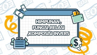 Relasi Invers Himpunan dan fungsi, relasi, komposisi invers matematika.pdf