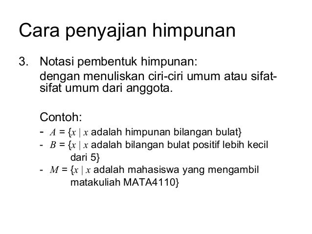 Himpunan Dan Sistem Bilangan Real