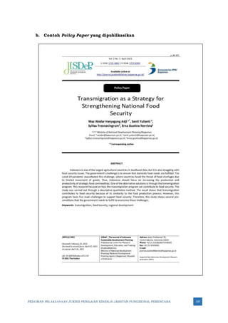 PEDOMAN PELAKSANAAN JUKNIS PENILAIAN KINERJA JABATAN FUNGSIONAL PERENCANA 197
b. Contoh Policy Paper yang dipublikasikan
 