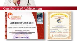 Certificates of Achievement
 