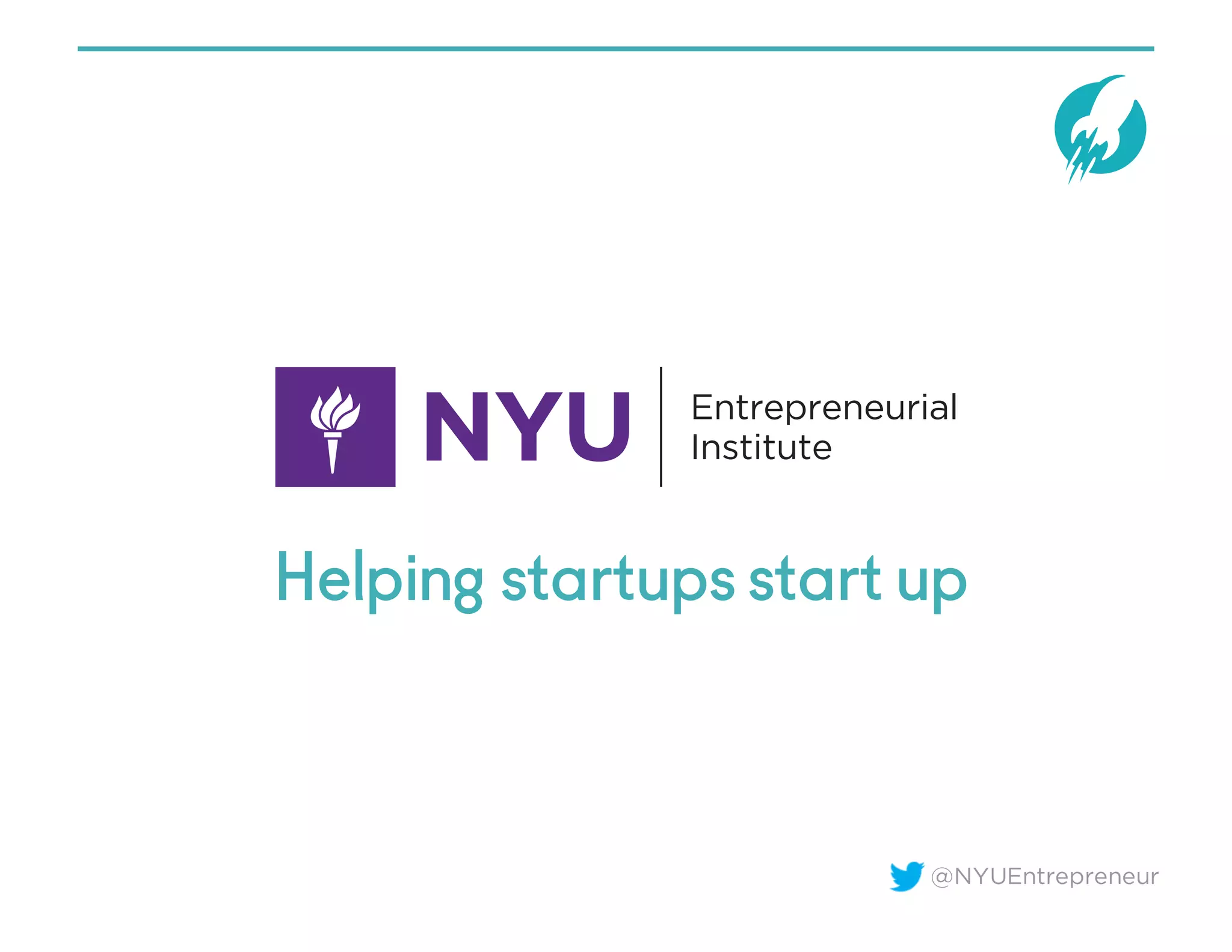 @NYUEntrepreneur
Helping startups start up
 