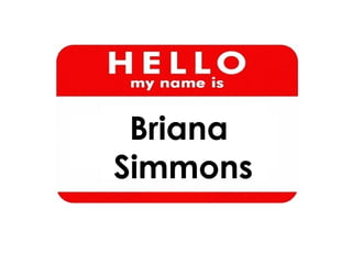 Briana
Simmons
 