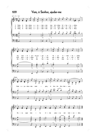 Vem, ó Senhor, ajudar-me109
 