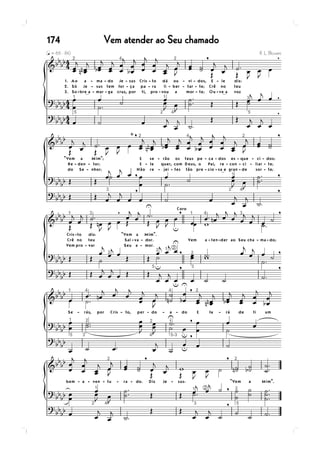 Vem atender ao Seu chamado174
 