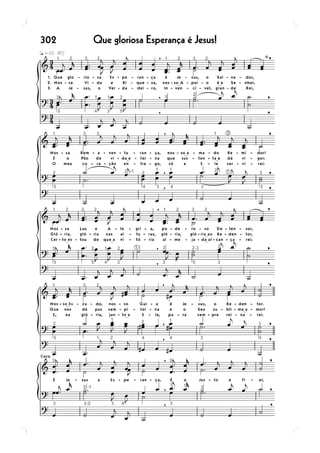 Que gloriosa Esperança é Jesus!302
 