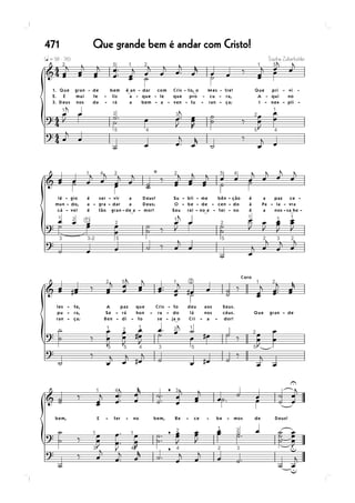 Que grande bem é andar com Cristo!471
 