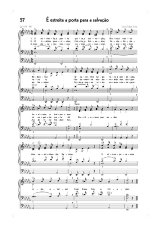 É estreita a porta para a salvação57
 