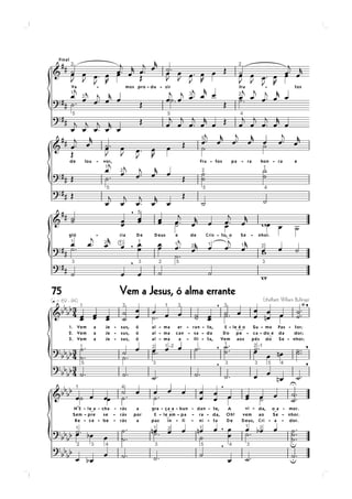 Vem a Jesus, ó alma errante75
 