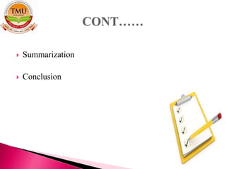  Summarization
 Conclusion
 