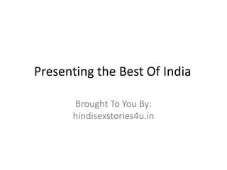 Hindi sex stories | PPTX