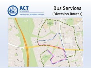 Bus Services
(Diversion Routes)
 