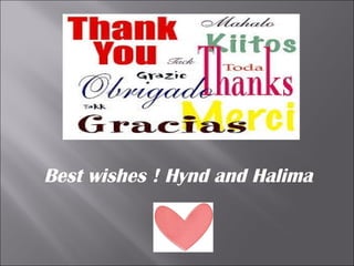 Best wishes ! Hynd and Halima