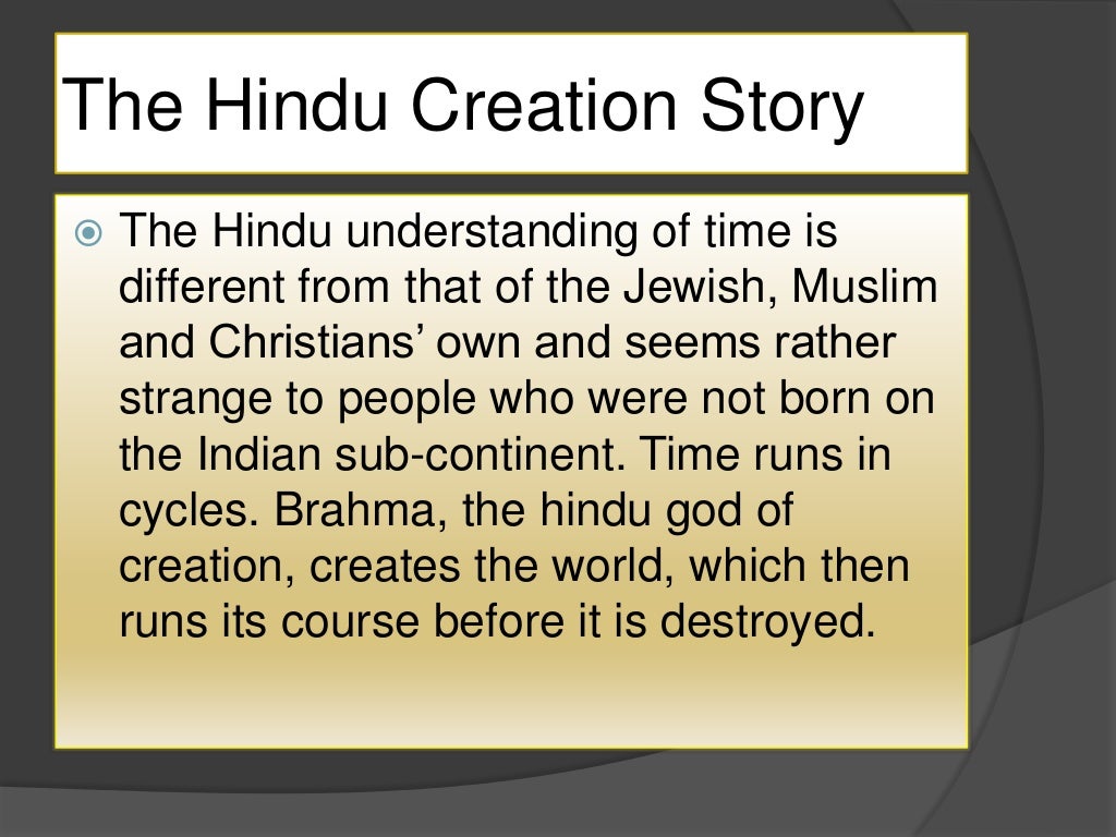 Hindu Creation Story Hindu Creation Story