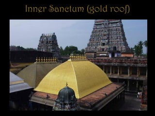 Inner Sanctum (gold roof)
 