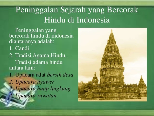 Peninggalan Sejarah Bercorak Hindu Budha Di Indonesia - Seputar Sejarah