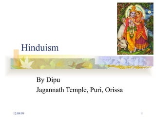 Hinduism By Dipu  Jagannath Temple, Puri, Orissa 06/08/09 