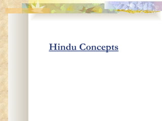 Hindu Concepts 