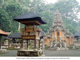 Hindu temple in Bali, Indonesia, designed as an open-air space for conducting rituals

 