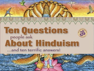 Top 10 Questions about Hinduism | PPT