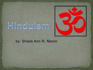 by: Shiela Ann R. Neron 
 