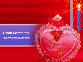 Hindu Matrimony http://www.marry2life.com/ 