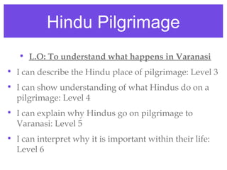 Hindu pilgrimage yr 7 | PPT