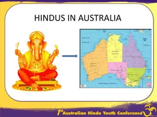 HINDUS IN AUSTRALIA 