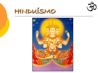 HINDUÍSMO 