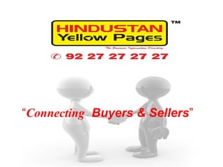 “Connecting Buyers & Sellers”
 