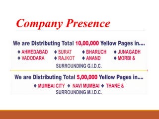 Company Presence
 