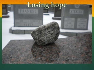 Losing hope<br />