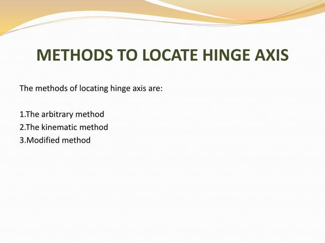 HINGE AXIS AND FACEBOW .pptx | Dental Health | Diseases and Conditions