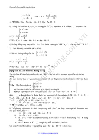 Chương3. Phương pháp toạ độ phẳng
www.saosangsong.com,vn
10
⎩
⎨
⎧
+−=
−=
ty
tx
104
33
=> PTCT là :
10
4
3
3 +
=
−
− yx
và ...