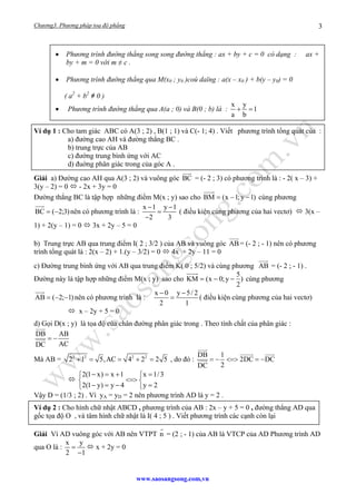 Chương3. Phương pháp toạ độ phẳng
www.saosangsong.com,vn
3
• Phương trình đường thẳng song song đường thẳng : ax + by + c ...