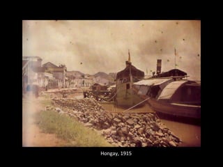 Hongay, 1915
 