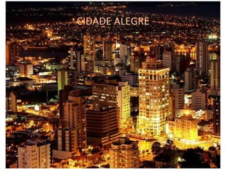 CIDADE ALEGRE