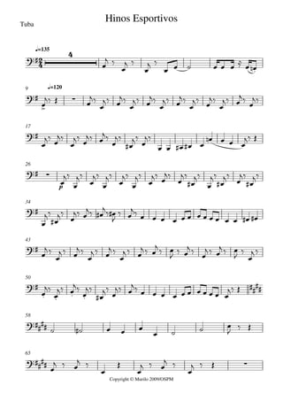 Copyright © Murilo 2009/OSPM
Tuba
q=135
q=1209
17
p
26
34
43
50
58
65




Hinos Esportivos
 

 


 



 

 

 

 
        

  


 


 


 






 










 







    
   
 













 


















 
 

 

 
              

 

  
 

  
 

  
  

 

 
 

  
  



 



 






 
           
 
    
   

 

  
 



  
 

  
 