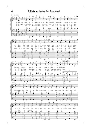 6   Glória ao Justo, fiel Cordeiro!
 