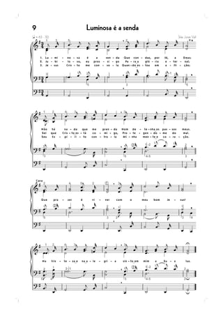 9   Luminosa é a senda
 