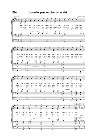 214   Como foi para os céus, assim virá
 