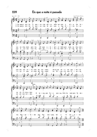 239   Eis que a noite é passada
 