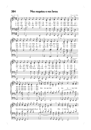 384   Nos resgatou e nos lavou
 