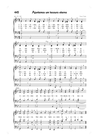 445   Ajuntemos um tesouro eterno
 