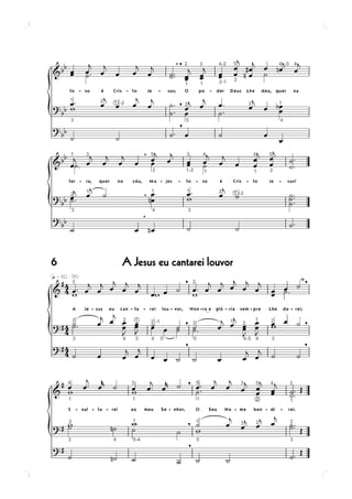 6   A Jesus eu cantarei louvor
 